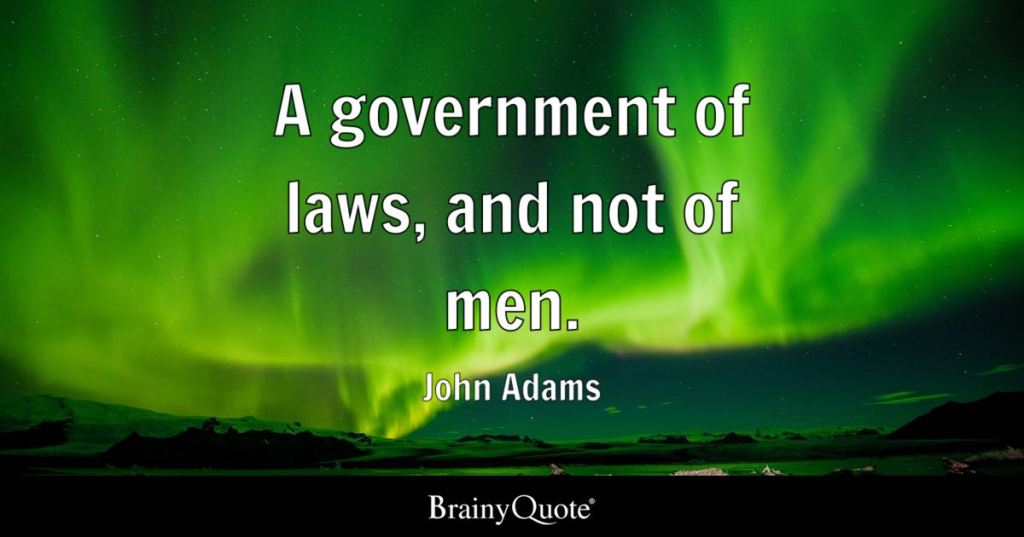 John Adams: Government of Laws, not Men! w/ a ballad